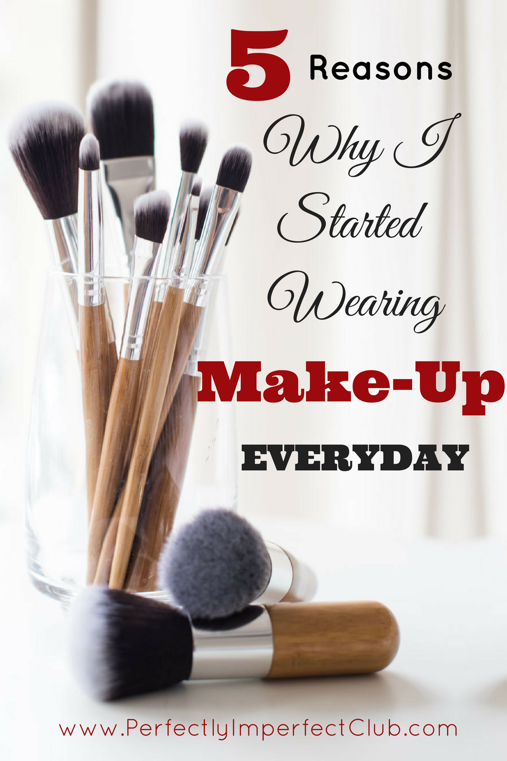 Why I started wearing makeup every day, and how it changed my life.