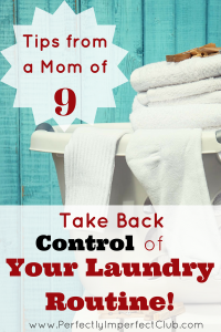 Laundry Routine Ideas from a Mom of 9!