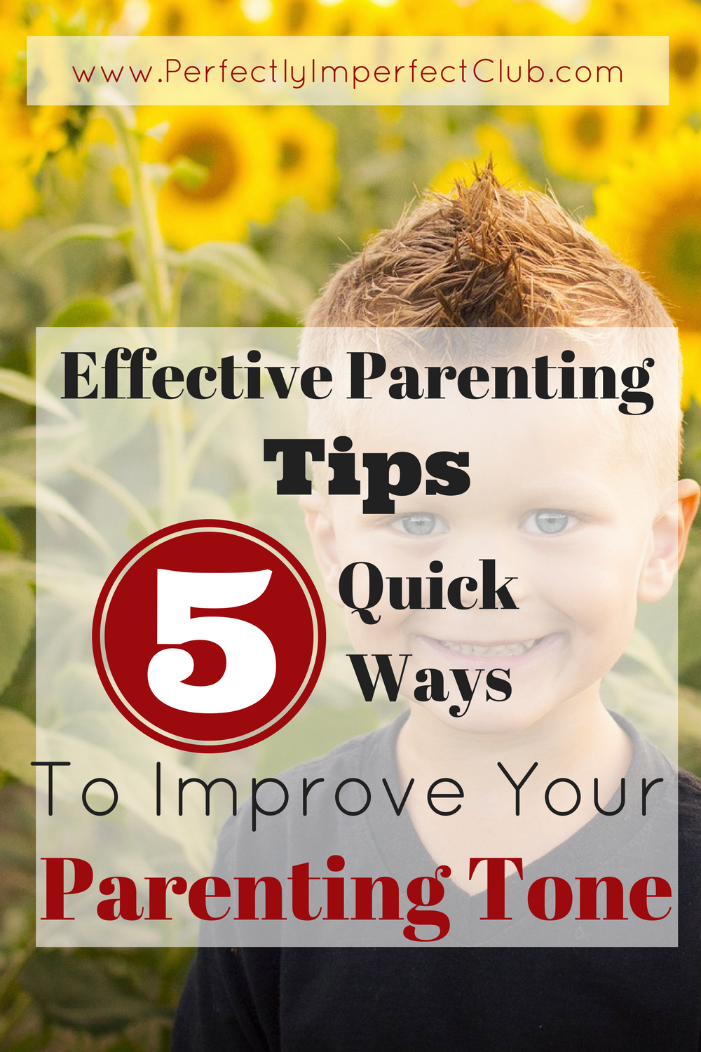 Effective Parenting Tips: 5 Quick Ways to Improve Your Parenting Tone